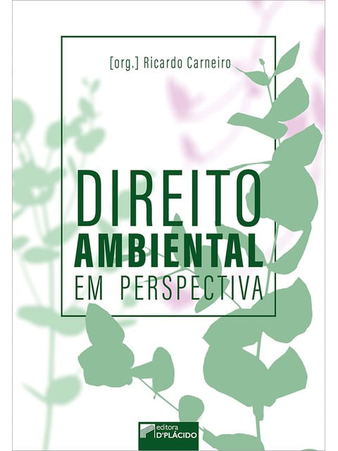 Direito Ambiental em Perspectiva
