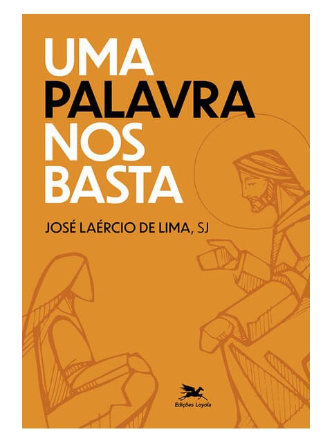 Uma Palavra nos Basta
