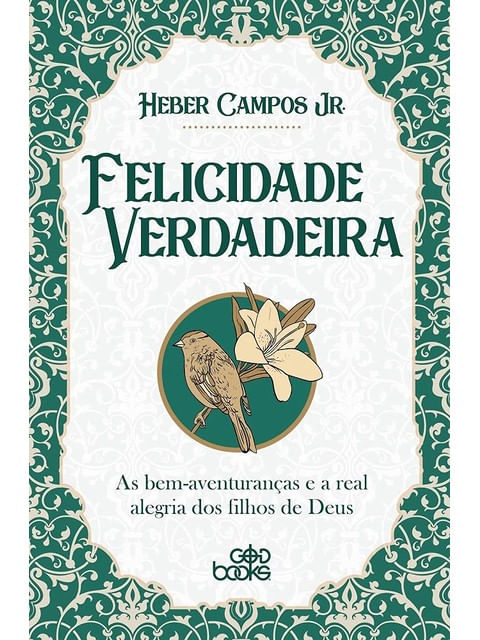 Felicidade Verdadeira