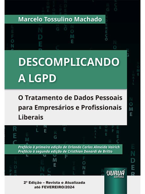 Capa do livro Descomplicando a Lgpd - 2024 de Marcelo Tossulino Machado