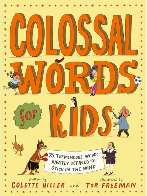 Capa do livro Colossal Words For Kids de Colette Hiller
