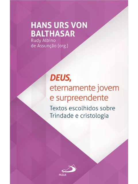 Deus, Eternamente Jovem e Surpreendente