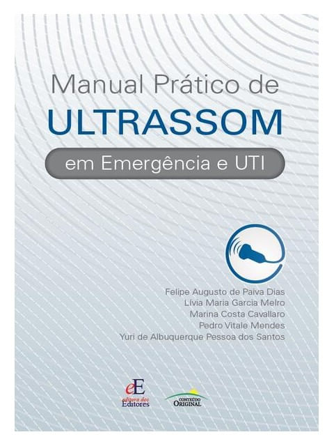 Manual Pratico de Ultrassom em EmergêNcia e Uti