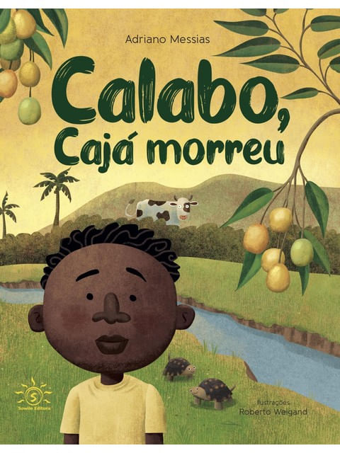 Calabo, Cajá Morreu