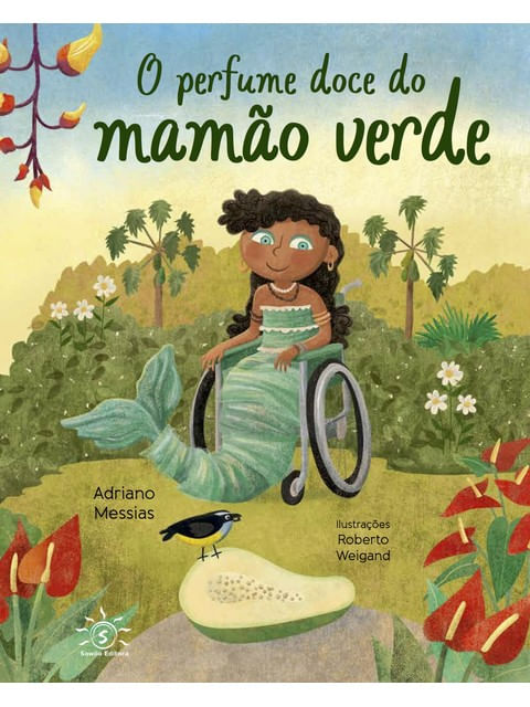 O Perfume Doce do Mamão Verde
