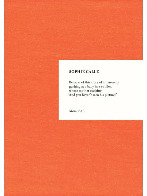 Sophie Calle - Because