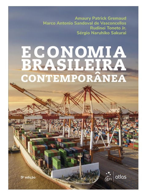 Capa do livro Economia Brasileira ContemporâNea de Amaury Patrick | Vasconcellos Marco Antonio Sandoval de | Toneto Jr. Rudinei | Sakurai SéRgio Naruhiko Gremaud