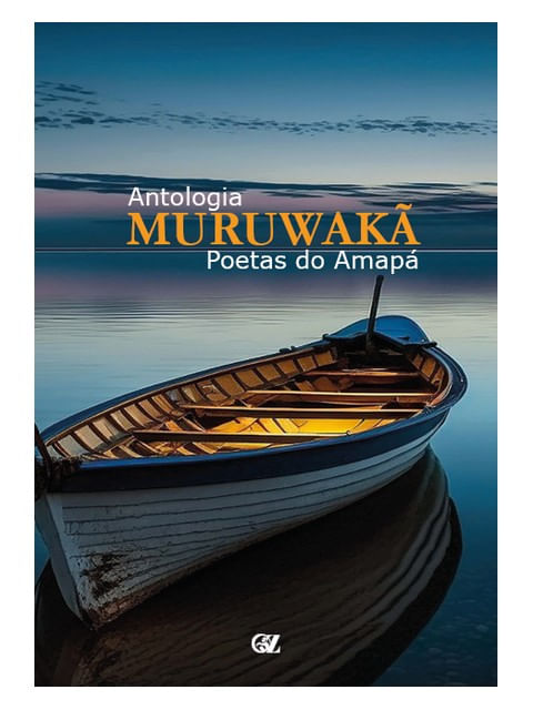 Capa do livro Antologia Muruwakã