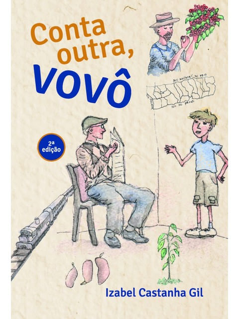 Capa do livro Conta Outra, Vovô de Izabel Castanha Gil