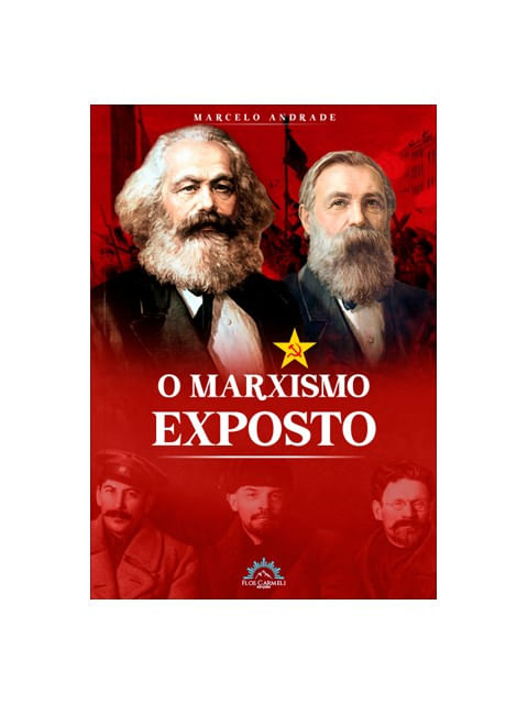 O Marxismo Exposto