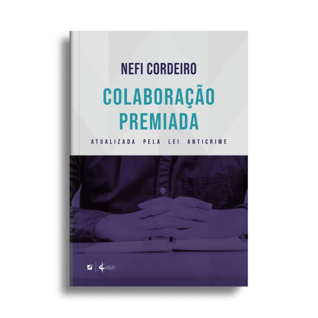 Capa do livro Colaboração Premiada: de Nefi Cordeiro