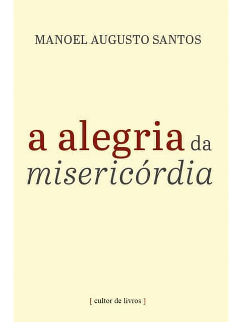 Capa de A Alegria da MisericóRdia