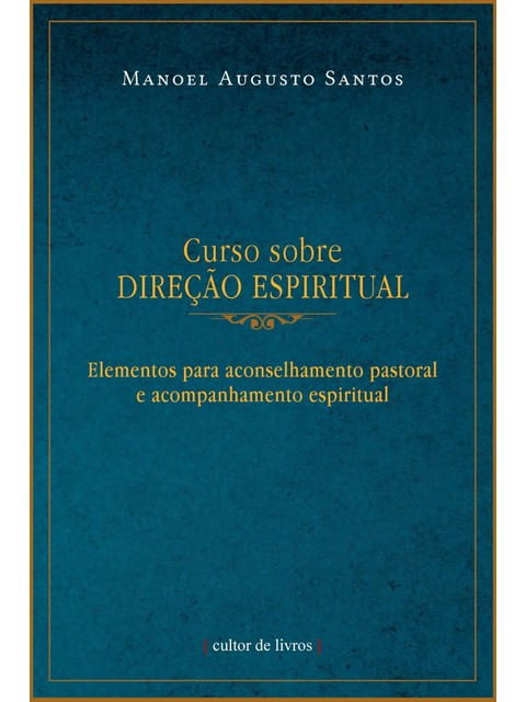Capa do livro Curso sobre Direção Espiritual de Manoel Augusto Santos