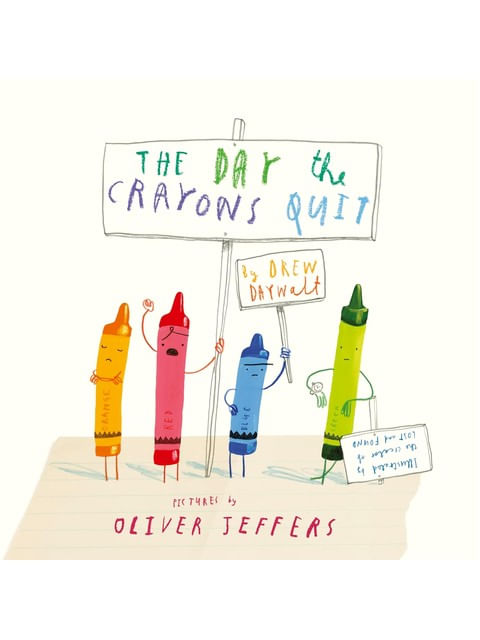 The Day The Crayons Quit