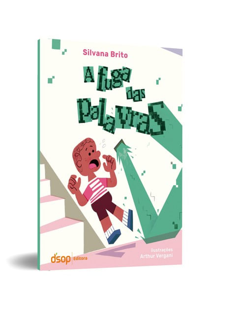 Capa do livro A Fuga das Palavras de Silvana Brito