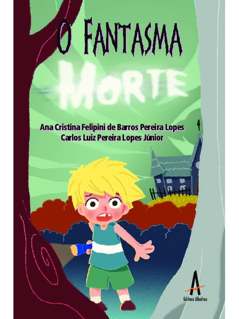 O Fantasma Morte