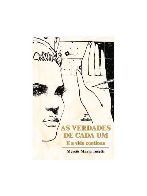 Capa do livro As Verdades de Cada um de MercêS Maria Tosetti