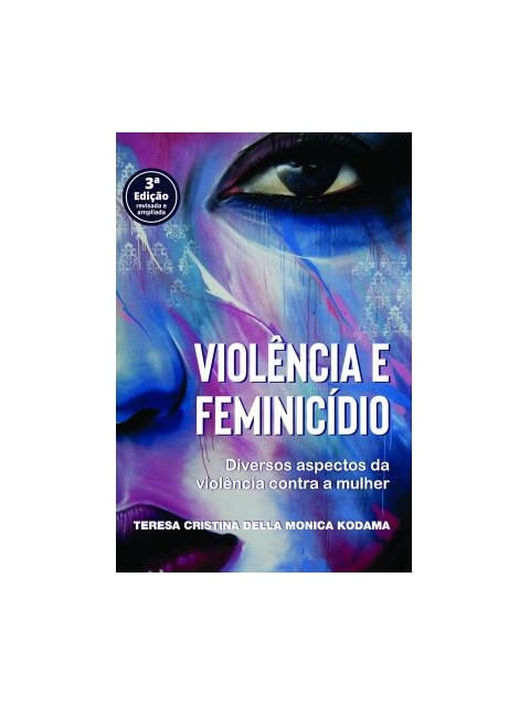 ViolêNcia e FeminicíDio