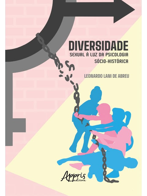 Capa do livro Diversidade Sexual à Luz da Psicologia SóCio-HistóRica de Leonardo Lani de Abreu