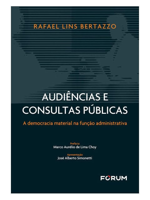 Capa do livro AudiêNcias e Consultas PúBlicas de Rafael Lins Bertazzo
