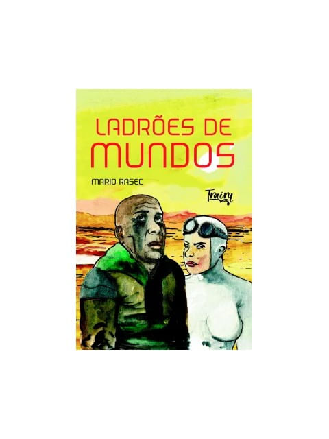 LadrõEs de Mundos