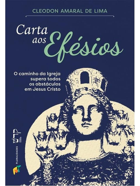 Capa do livro Carta aos EféSios de Cleodon Amaral de Lima