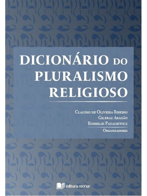 Capa do livro DicionáRio do Pluralismo Religioso