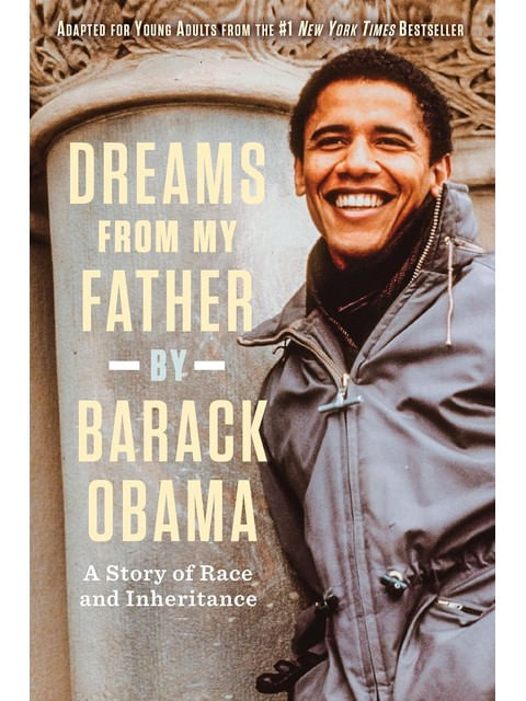 Dreams From My Father - Adapted For Young Adults