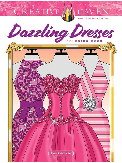 Capa do livro Creative Haven Dazzling Dresses Coloring Book de Eileen Miller
