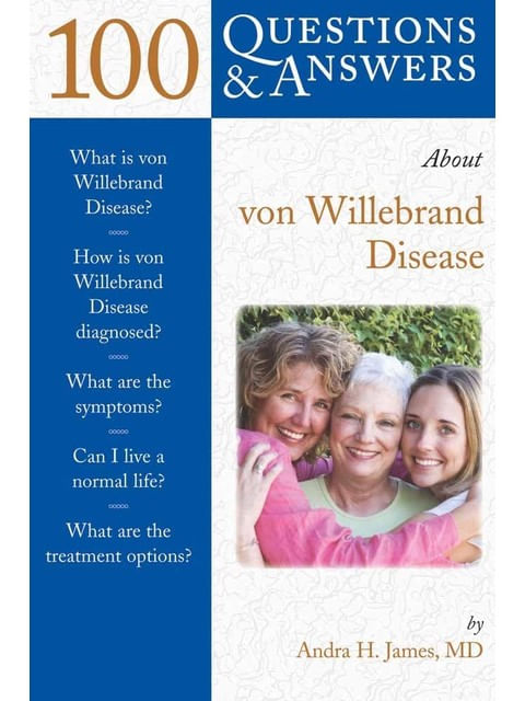 Capa do livro 100 Questions & Answers About Von Willebrand Disease de Andra H. James
