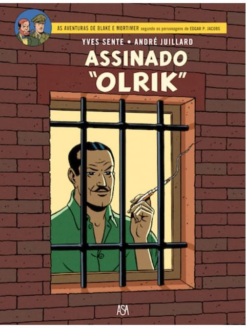 Assinado “Olrik” - as Aventuras de Blake e Mortimer
