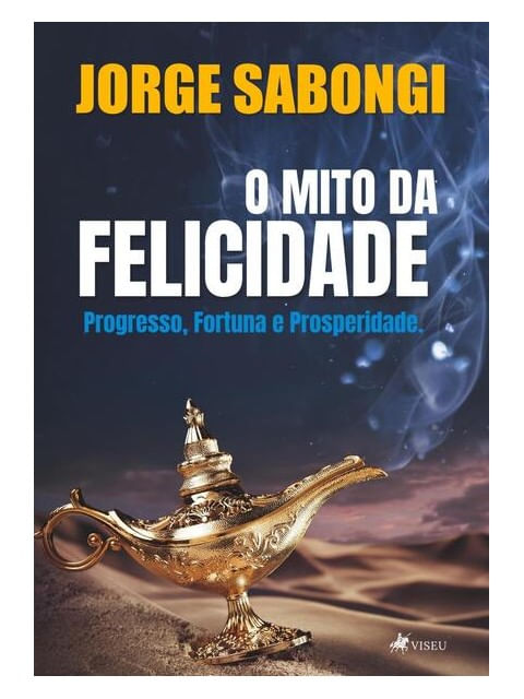 O Mito da Felicidade