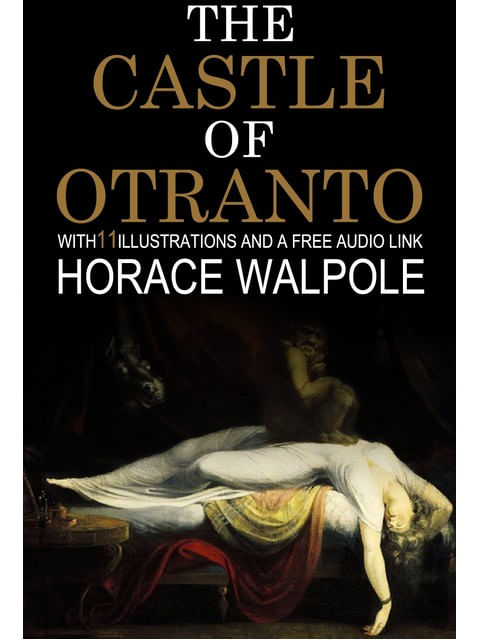 The Castle Of Otranto - Dover Thrift Editions