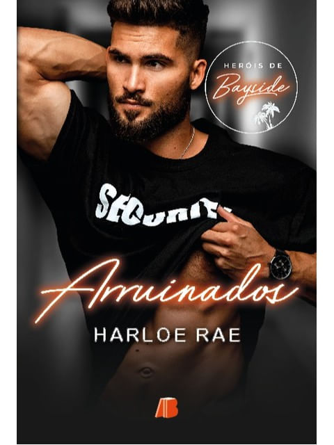 Capa do livro Arruinados - Vol. 1 de Harloe Rae