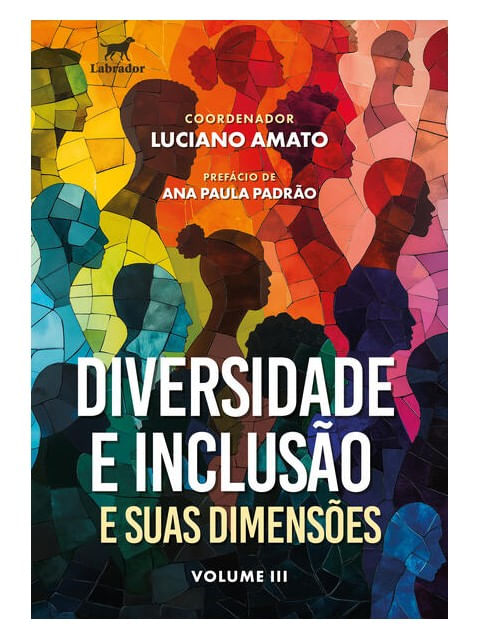 Capa do livro Diversidade e Inclusão e Suas DimensõEs - Vol. 3