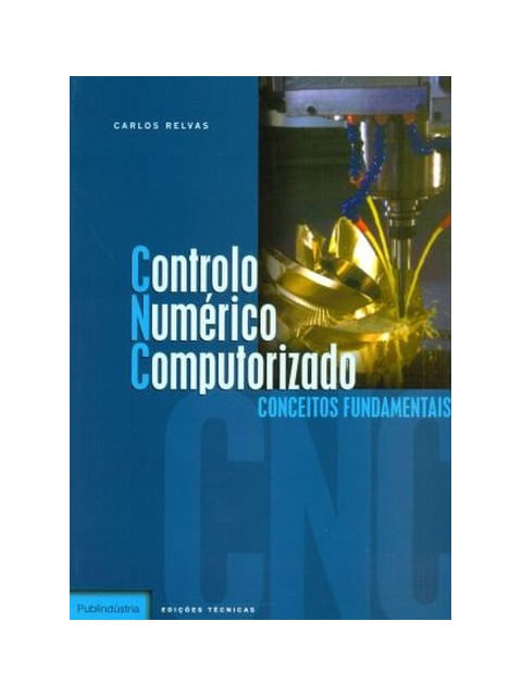 Controlo NuméRico Computorizado - Conceitos Fundamentais