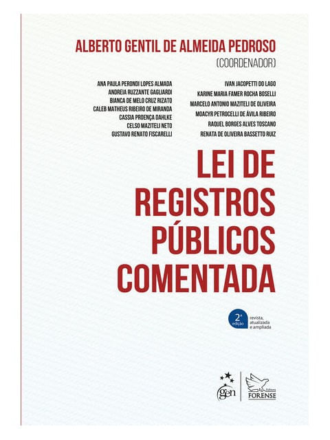 Lei de Registros PúBlicos Comentada - 2ª Edição 2025