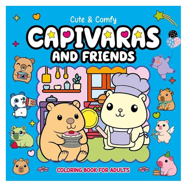 Cute & Comfy Coloring Book For Adults - Capivaras And Friends - Livro de Colorir Adulto