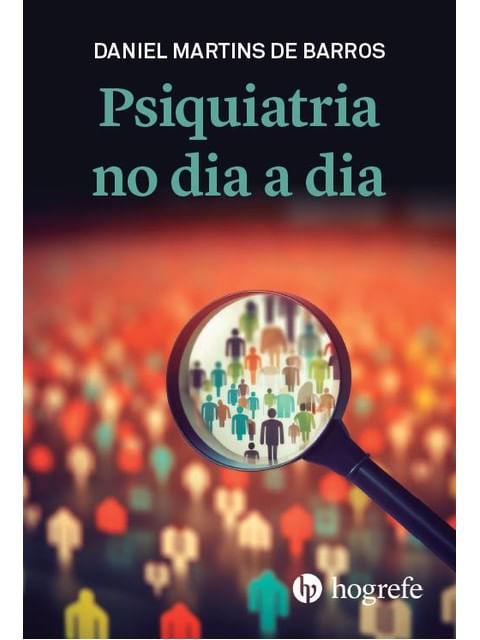 Psiquiatria no Dia a Dia - Vol. 1