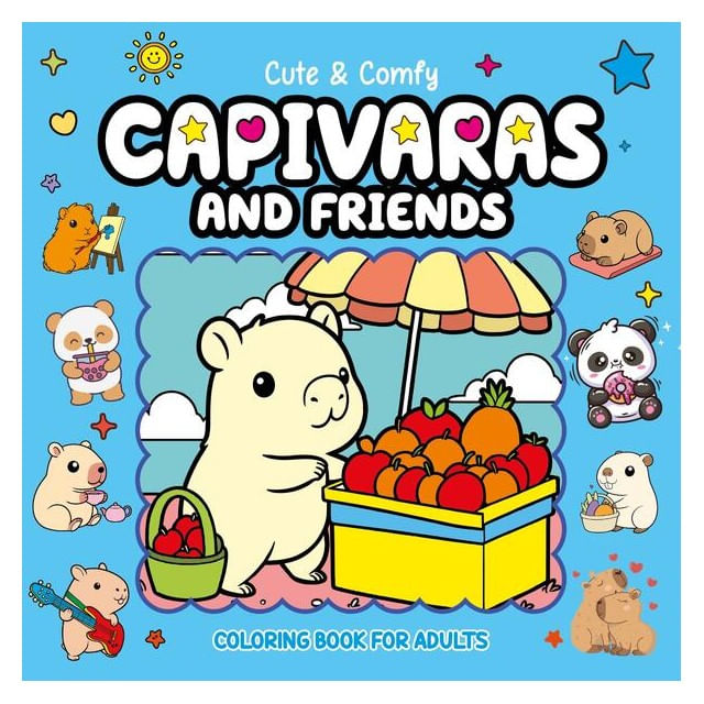 Cute & Comfy Coloring Book For Adults - Capivaras And Friends - Livro de Colorir Adulto