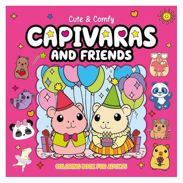 Cute & Comfy Coloring Book For Adults - Capivaras And Friends - Livro de Colorir Adulto