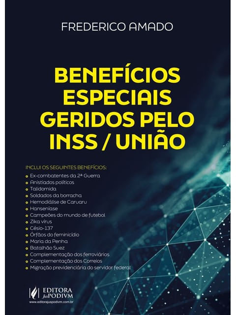 BenefíCios Especiais Geridos Pelo Inss / União - 2025