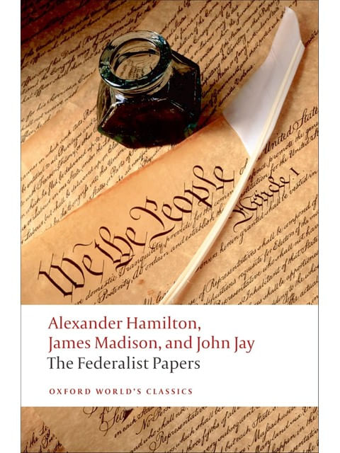 The Federalist Papers - Oxford World'S Classics