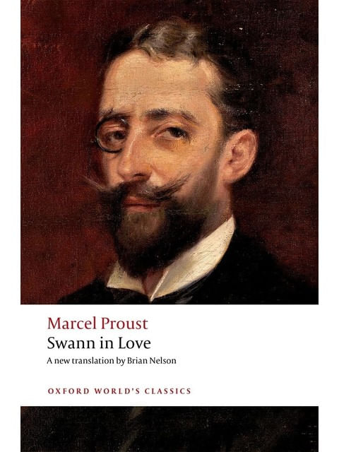 Swann In Love - Oxford World'S Classics