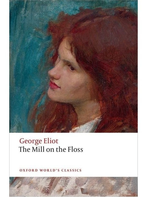 The Mill On The Floss - Oxford World'S Classics