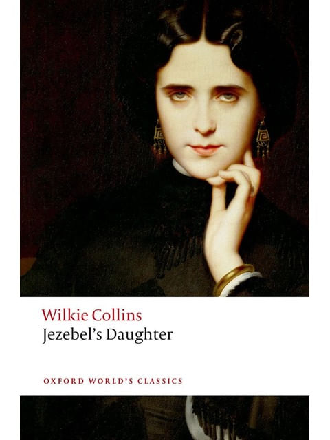 Jezebels Daughter - Oxford World'S Classics