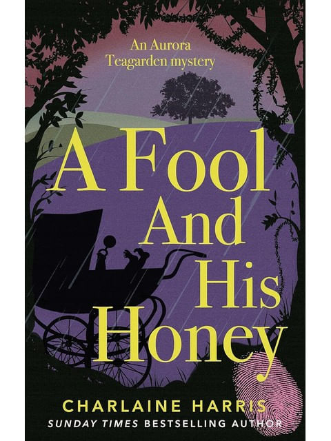 A Fool And His Honey