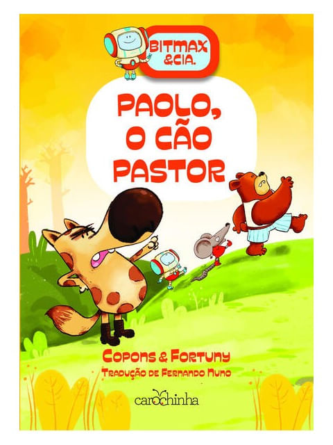 Bitmax & Cia.: Paolo, o Cão Pastor - Vol. 4