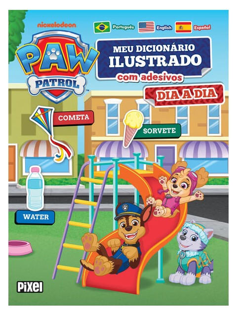 Meu Primeiro DicionáRio de Adesivos: Dia a Dia/ Patrulha Canina