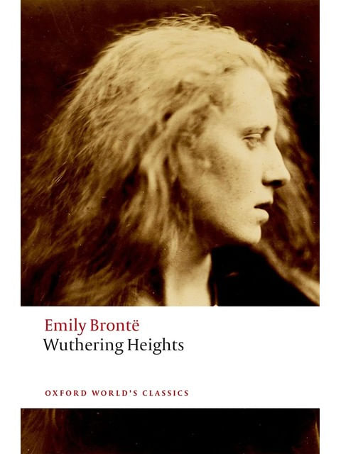 Wuthering Heights - Oxford World'S Classics
